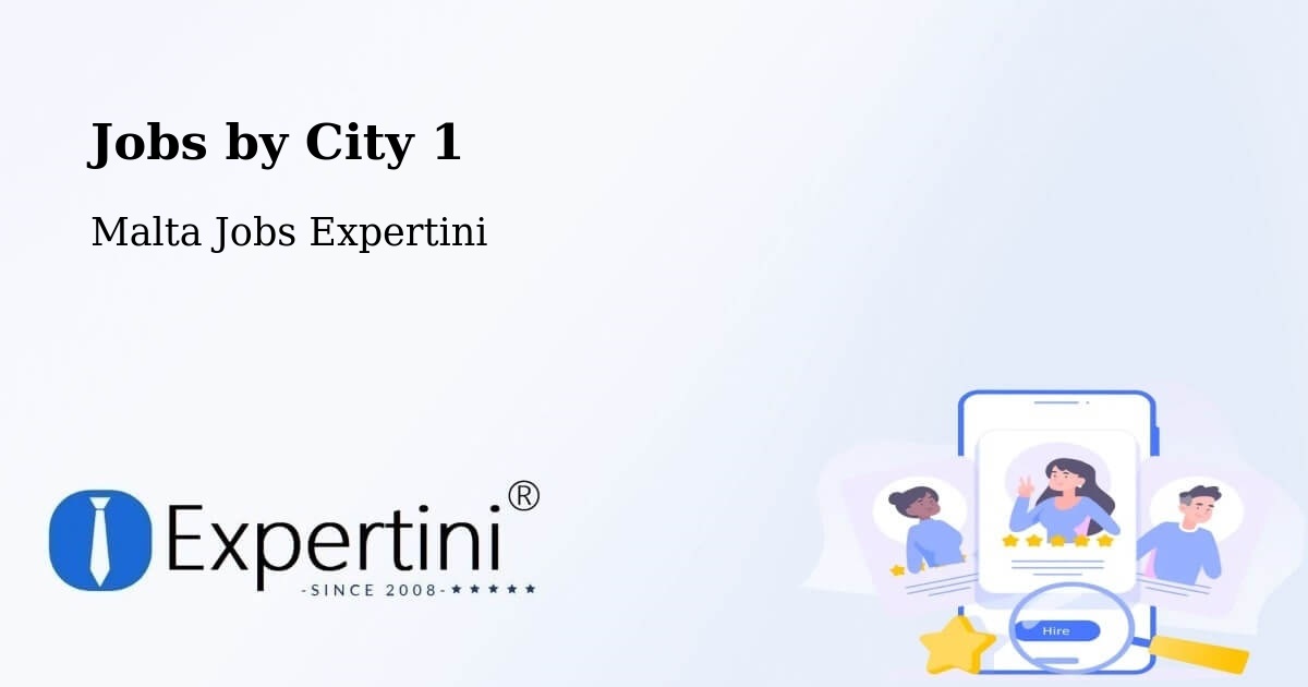 City Jobs in Malta - Expertini