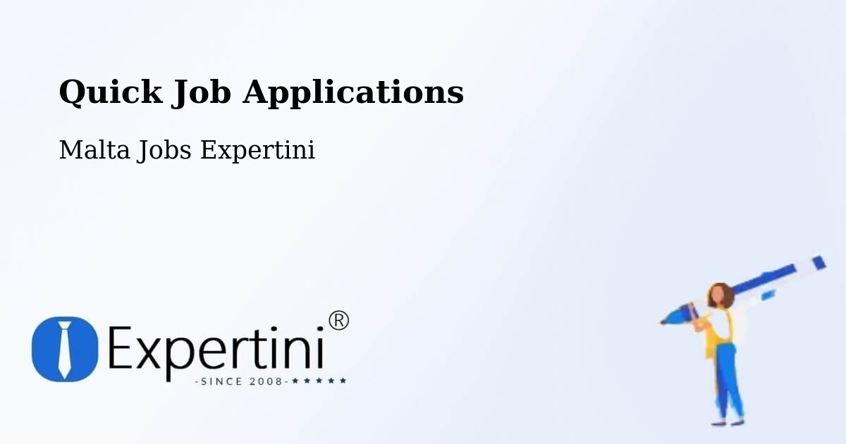 Quick Apply Feature – Senglea - Malta Jobs Expertini